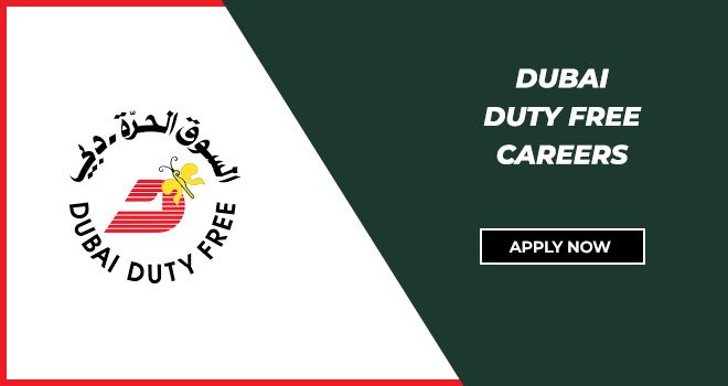 Dubai Duty Free Careers