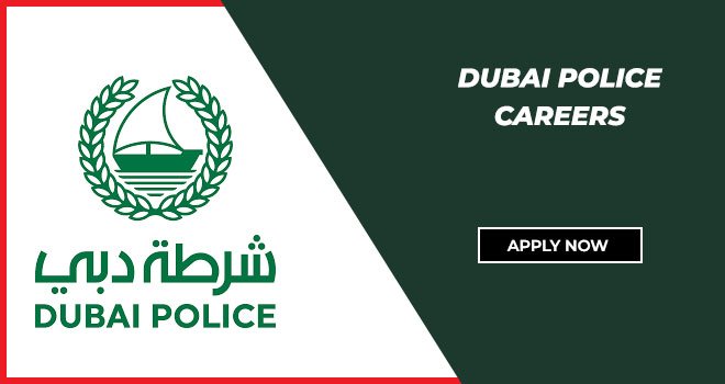 Dubai Police Careers