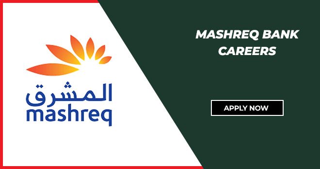 Mashreq Bank Careers